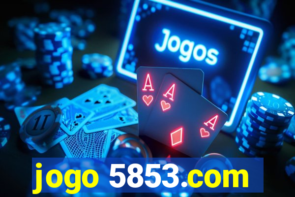 jogo 5853.com